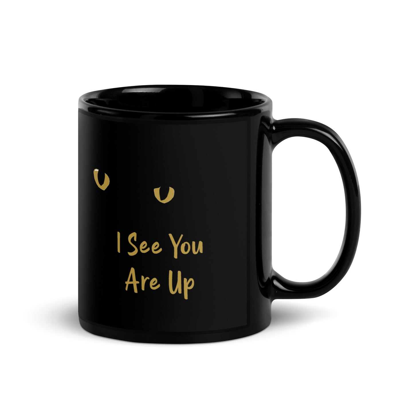 I See You Are Up // Mug - Stonksnbongs.com