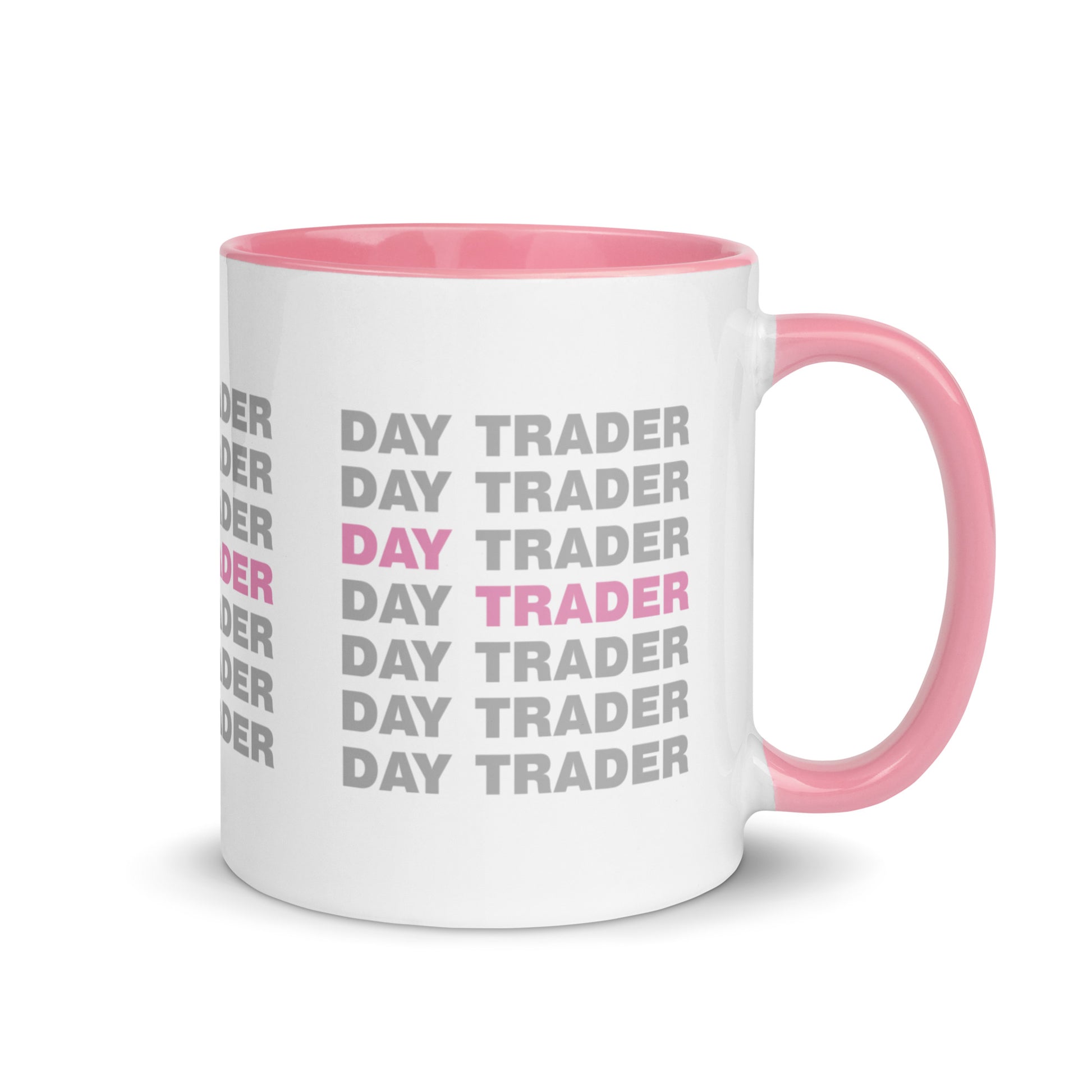 Day Trader - Pink // Mug - Stonksnbongs.com